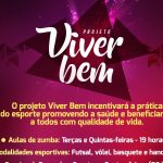 Projeto Viver Bem será lançado nesta sexta-feira (05) em São Luís